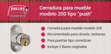 Cerradura para Mueble Corredizo PHILLIPS® Mod. 200